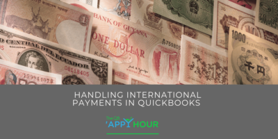 Handling International Payments in QuickBooks with Special Guest Kelly Gonsalves and Drink Sponsor: Veem