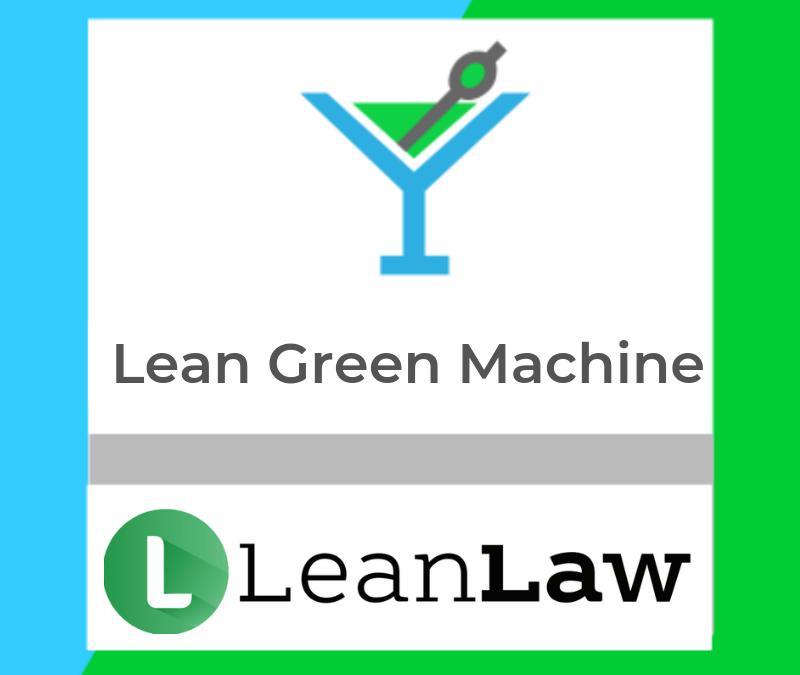 Lean Green Machine