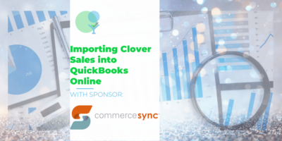 Liz Chooses Commerce Sync for Importing Clover Sales into QuickBooks Online!