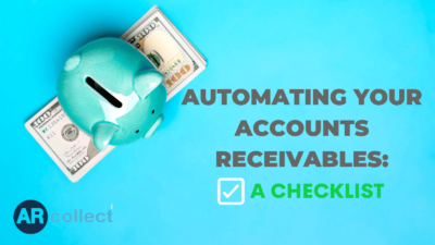 Automating your accounts receivables: A Checklist