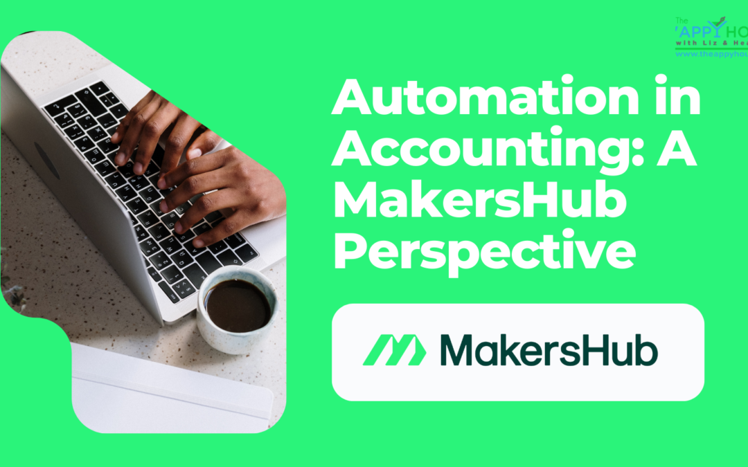 Automation in Accounting: A MakersHub Perspective