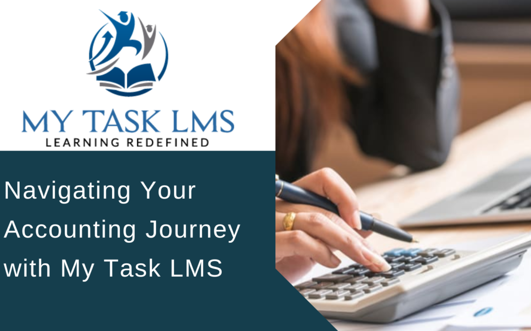 Navigating Your Accounting Journey with My Task LMS