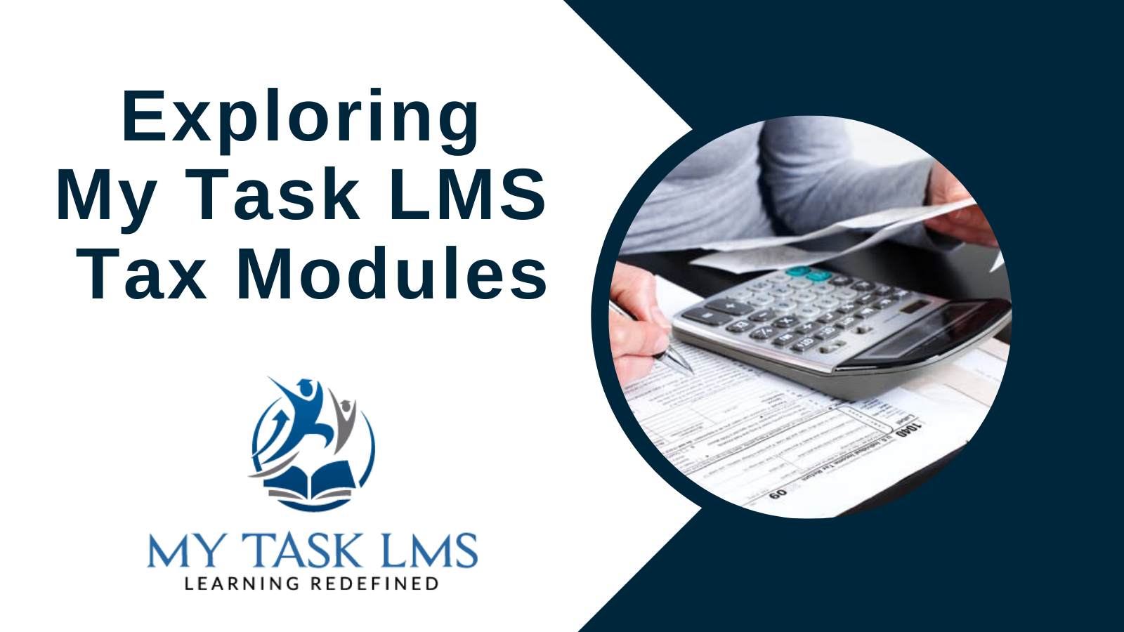 Exploring My Task LMS Tax Modules