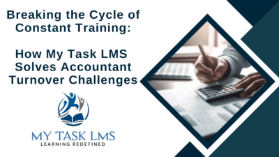 How MyTaskLMS Solves Accountant Turnover Challenges