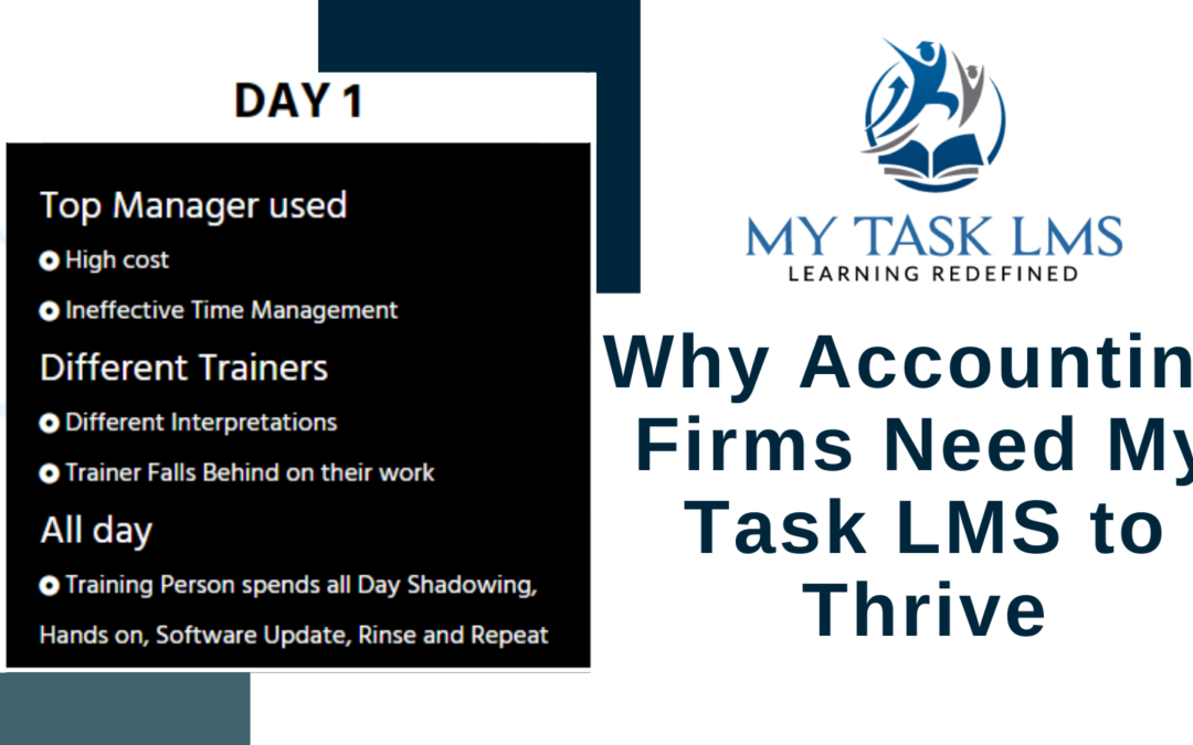 Why Accounting Firms Need My Task LMS to Thrive